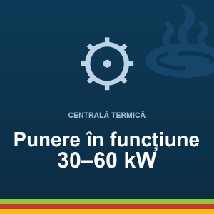 Punere în funcțiune centrală termică în condensare (30–60 kW)